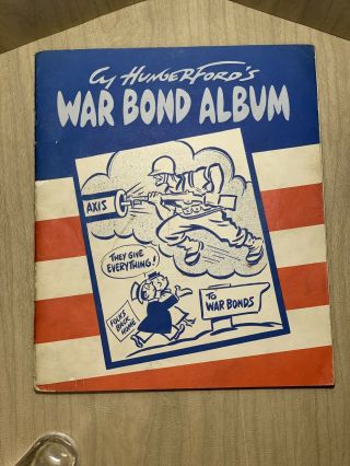 War Bond Album Book By Cyrus Hungerford C 1943 Wwii Propaganda Poster Art Rare
