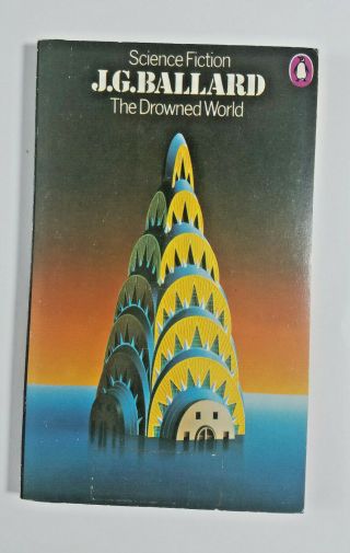 The Drowned World By J.  G.  Ballard 1974 Penguin Paperback Rare