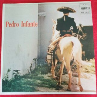 Very Rare Pedro Infante Self Titled Nm Latin Lp Peerless Records Plp 4007