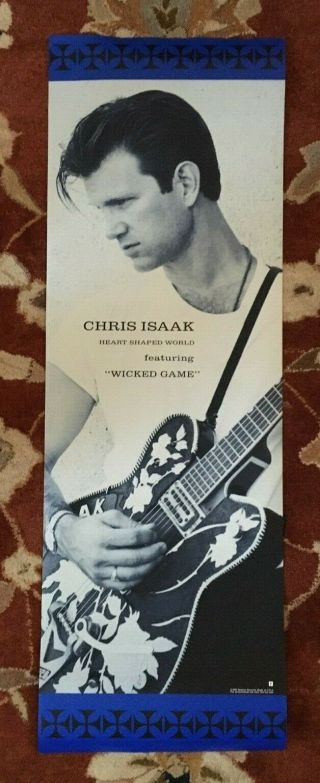 Chris Isaak Heart Shaped World Rare Promotional Poster Wicked Game