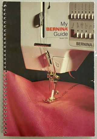 Vintage My Bernini Guide Model 1230 Sewing Machine Made In Switzerland Rare