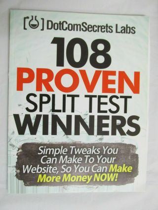 Dotcomsecrets Lab - 108 Proven Split Test Winners By Russell Brunson Rare