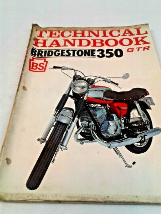 Oem Technical Handbook Bridgestone 350 Gtr - Printed August 1967 - Rare