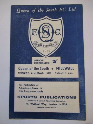 Rare Scottish Football Programme Queen Of The South V Millwall 1959 - 1960