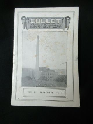Rare 1922 Cullet Pub.  By The Employees Of Corning Glass Booklet