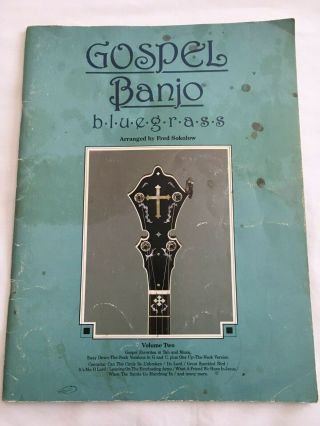 Fred Sokolow Gospel Banjo Bluegrass Volume Two Favorites In Tab And Music Rare