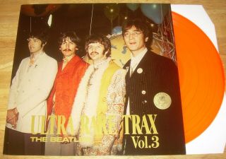 The Beatles Ultra Rare Trax Volume 3 Orange Colored Vinyl Lp Studio Outtakes