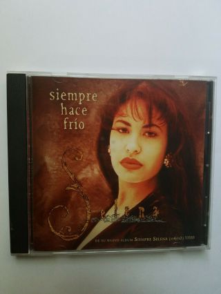 Rare Selena - Siempre Hace Frío Cd Tejano Emi Latin Promo 1995