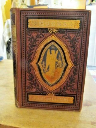 Rare 1800 Era Book The Poetical & Letters Of Robert Burns Gall & Inglis