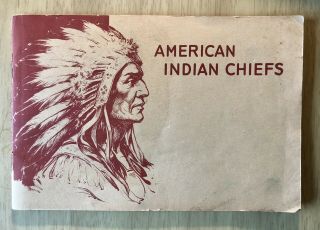 Rare 1940’s American Indian Chiefs Album With 40 Plates - Geronimo,  Sitting Bull