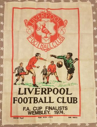 Hand Printed Liverpool Fc Vintage Linen Tea Towel 1974 Wembley Fa Cup Final Rare