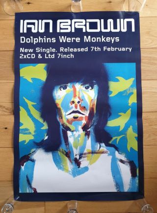 Ian Brown Dolphins Wear Monkeys Record Company Poster Rare