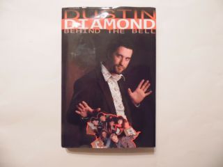 Behind The Bell By Dustin Diamond (2009,  Hardcover) Rare Hard To Find