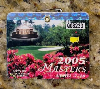 2005 Masters Augusta National Golf Club Badge Ticket Tiger Woods Wins 4th Of 5