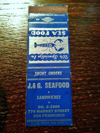 Vintage Matchcover: J&g Seafood Restaurant,  San Francisco,  Ca L