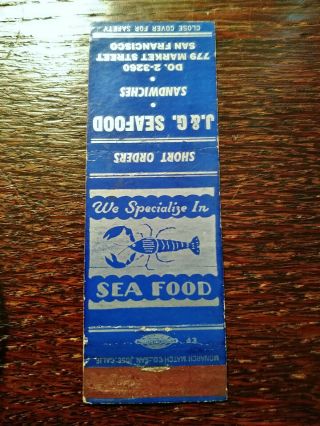 Vintage Matchcover: J&G Seafood Restaurant,  San Francisco,  CA L 2