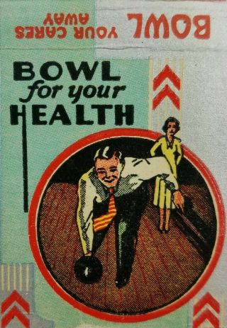 Vintage Matchbook Cover Bowl Mor Lanes Bowl For Your Health Ray Clark Bowling.  F