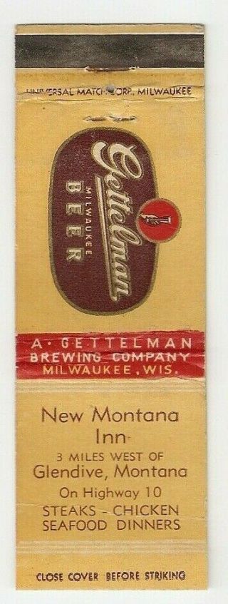Montana Inn Gettelman Milwaukee Beer Glendive Mt Matchbook Cover