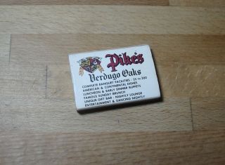 Pike’s Verdugo Oaks Matchbox