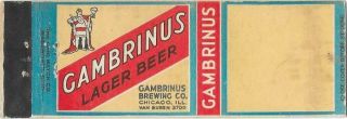 Gambrinus Beer Matchbook - Chicago,  Il - 1940 