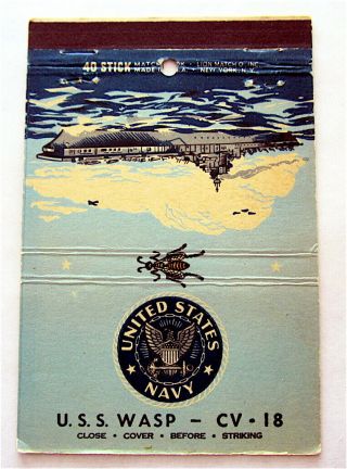 United States Navy U.  S.  S.  Wasp - Cv - 18 Vintage Matchbook Cover 40 Str