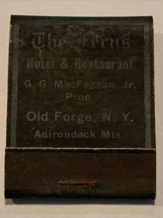 Vintage Matchbook The Ferns Old Forge Ny Adirondack Low 2 Digit Phone