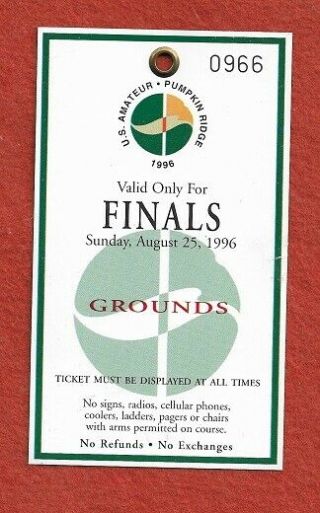 August 25,  1996 Tiger Woods Won U.  S.  Amateur Finals Sunday Golf Ticket