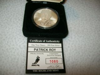 Patrick Roy Silver Coin Medallion Highland Nhl 1 Oz.  999 Rare W Patrik