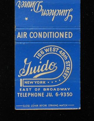 1940s Guido 166 West 48th Street Luncheon Dinner Nyc Ny Matchbook York