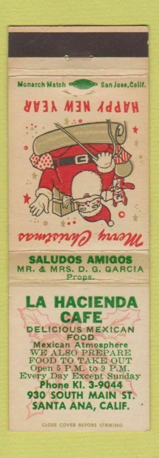 Matchbook Cover - La Hacienda Cafe Mexican Santa Ana Ca Christmas