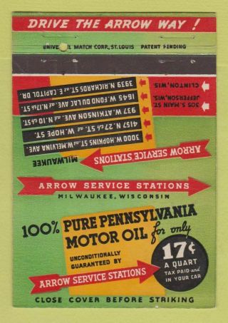 Matchbook Cover - Pure Pennsylvania Oil Gas Milwaukee Wi Arrow Service 40 Strike