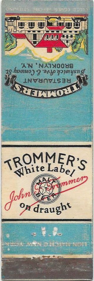 White Label Beer Matchbook - Brooklyn,  Ny - Trommer 