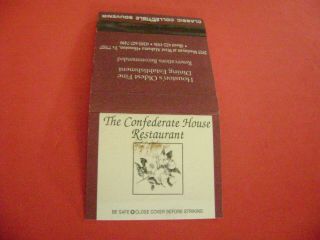 1 - Match Book,  " The Confederate House Restaurant ",  Houston,  Tx. ,  A, .
