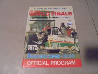 October 10 - 12,  1975 Nhra Winston Finals Drag Racing Program,  Ontario,  Motor Speedw