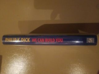 Phillip K.  Dick We can Build You Hardback British Edition 2