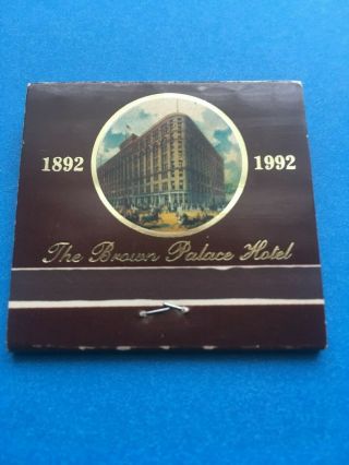Matchbook: The Brown Palace Hotel - Denver,  Co - 30 Strike - Unstruck