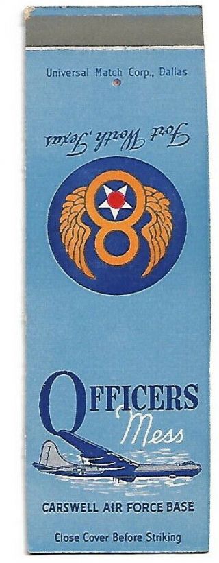 Vintage Matchbook Cover - Carswell Air Force Base Officers Mess - Unfolded -