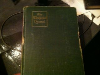 Old Worn Hymnal Song Music Book The Methodidist Hymnal 1905 Box37