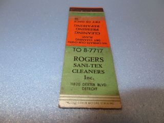 Vintage Rogers Sani - Tex Cleaners Inc. ,  Detroit,  Michigan Matchbook