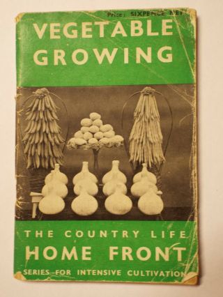 Wwii Vegetable Growing - Country Life Home Front Series C1941