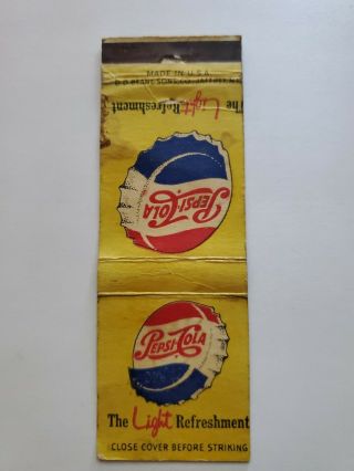 Pepsi Cola The Light Refreshment Matchbook Cover