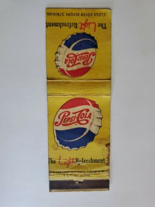 Pepsi Cola The Light Refreshment Matchbook Cover 2