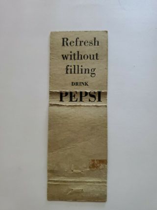 Pepsi Cola The Light Refreshment Matchbook Cover 3