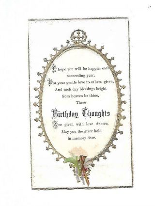 Birthday Thoughts Verse I Hope You Will Be Happier Vict Card C1880s