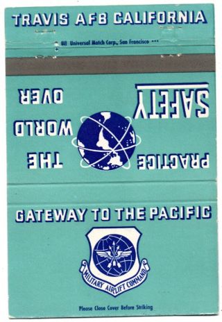 Military Travis Afb Gateway To The Pacific Fairfield Ca 40 Fs Matchcover