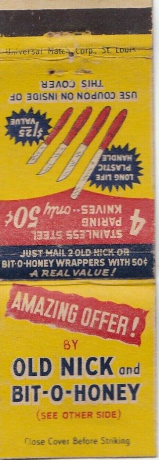 Old Nick Bit - O - Honey Candy Bar Matchbook Cover 1940 