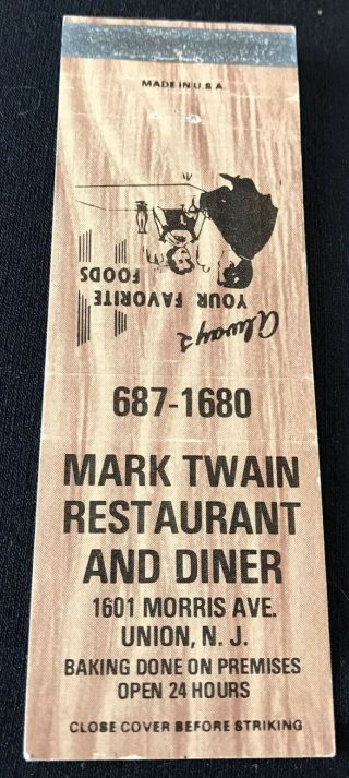 Matchbook Cover Mark Twain Restaurant And Diner Union Nj