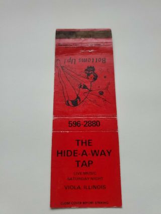 The Hide - A - Way Tap Viola Illinois Matchbook Cover