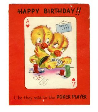 Vintage Birthday Greeting Card Anthropomorphic Duck Playing Poker 1950 