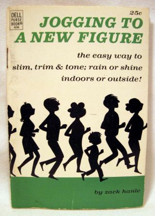 Vintage 1968 Dell Purse Book - Jogging To A Figure - Zack Hanle